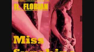 MISS SUNSHINE Mr Danos ft Florian radiomix [upl. by Aeirdna265]