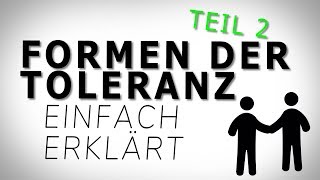 WELCHE FORMEN VON TOLERANZ GIBT ES Einfach erklärt AMODO Philosophie begreifen [upl. by Roda]