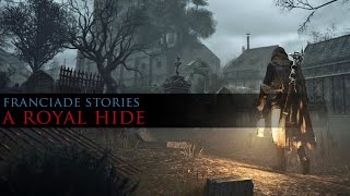 Assassins Creed Unity  Franciade Stories A Royal Hide [upl. by Alrep]