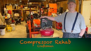 174  Craftsman Compressor Rehab [upl. by Landbert112]