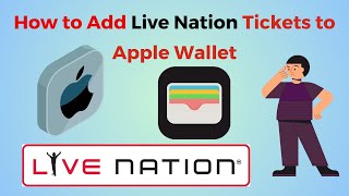 How to Add Live Nation Tickets to Apple Wallet [upl. by Bonine]