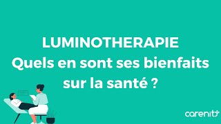 La luminothérapie  questce que cest et quels sont ses effets bénéfiques sur la santé [upl. by Tsui]