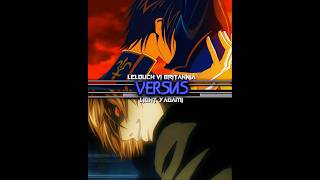 Lelouch vs Light  fyp [upl. by Odlo]