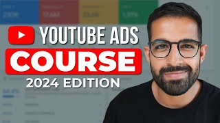 YouTube Ads Tutorial  2024 COURSE  UPDATED [upl. by Draper578]