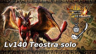 MH4U Lv140 Teostra solo  124360 [upl. by Publus692]