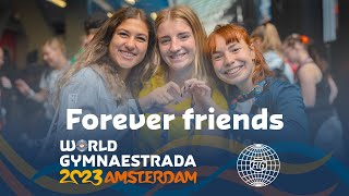 World Gymnaestrada Amsterdam 2023 – Forever friends [upl. by Joane]