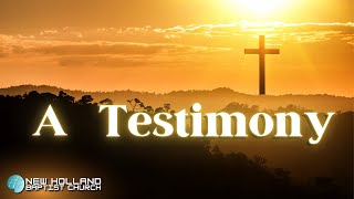 A Testimony  Nov 24 2024 Sunday Sermon [upl. by Kimon]