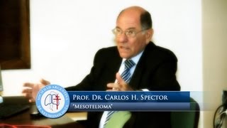 Prof Dr Carlos H Spector  Mesotelioma  Sociedad Argentina de Neumonología [upl. by Erma]