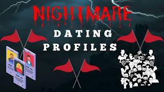 30 Nightmare Dating Profiles [upl. by Sedrul444]