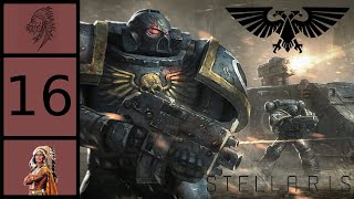 Stellaris  Imperium of Man 16  Third Black Crusade [upl. by Aihsenyt]