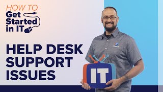 Top 10 Help Desk Support Issues  How to Get Started in IT [upl. by Neleag731]