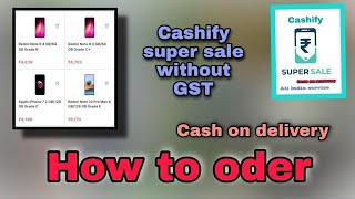 Cashify super sale App se oder kare iPhone  How to oder from Cashify super sale without Kyc [upl. by Aseek]