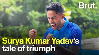 Surya Kumar Yadav’s tale of triumph [upl. by Dixil]