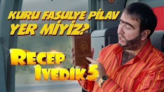 Kuru Fasulye Pilav Yer miyiz  Recep İvedik 5 [upl. by Yelsgnik]