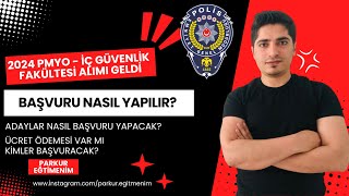 2024 POLİS MESLEK YÜKSEK OKULU  PMYO   İÇ GÜVENLİK FAKÜLTESİ ALIMI GELDİ  BAŞVURU NASIL YAPILIR [upl. by Pallaton]