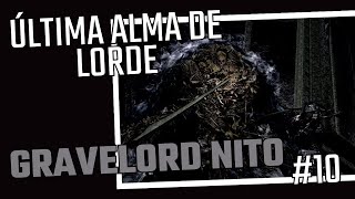 DARK SOULS REMASTERED PURA FORÇA 10 ÚLTIMO LORDE FARM DE WHITE TITANITE SHARD LARGE DIVINE EMBER [upl. by Zeke]