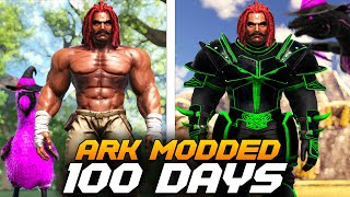 I Have 100 days to beat ARKs Mod Gaia 2 [upl. by Ferdinand]