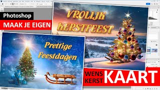 Photoshop  Kerstkaart of wenskaart maken met Adobe Dutch [upl. by Gavrah744]