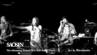 SAOSIN  THE ALARMING SOUND OF A STILL SMALL VOICE  LIVE IN HONG KONG 23012010 [upl. by Polk]