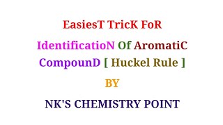 Aromaticity  Huckel Rule  Identification of Aromatic Compound  4n2 Rule [upl. by Ahsemaj]