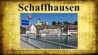 Schaffhausen [upl. by Gaskill]