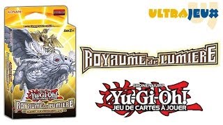 YuGiOh 2014  Decks de Structure Royaume De Lumière Realm Of Light  Présentation [upl. by Johanna645]