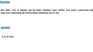 With which types of inquiries can Wellcares Corporate Sales Support team assist [upl. by Owens]