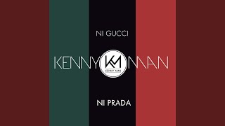 Ni Gucci Ni Prada [upl. by Eek]