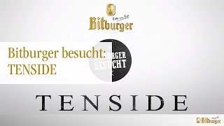 Bitburger besucht TENSIDE [upl. by Jordon775]