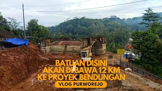 MENGINTIP LOKASI QUARRY ANDESIT WADAS YANG AKAN DITAMBANG UNTUK PONDASI BENDUNGAN BENER PURWOREJO [upl. by Fausta]