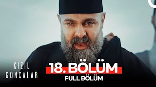 Kızıl Goncalar 18 Bölüm [upl. by Atinomar120]