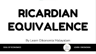 RICARDIAN EQUIVALENCE IN MALAYALAM  LEARN OIKONOMIA MALAYALAM [upl. by Tice760]