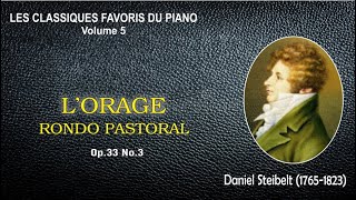 LORAGE – RONDO PASTORAL Op33 No3  Daniel Steibelt [upl. by Emylee782]