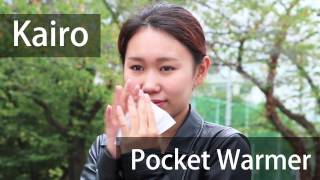 Kairo  Japanese Pocket Warmers [upl. by Angell]