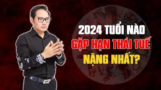 Giáp Thìn 2024 5 con giáp phạm THÁI TUẾ rủi ro trăm bề khó tránh tai họa [upl. by Olivia]