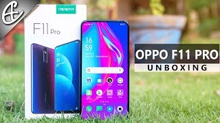 OPPO F11 Pro  Pop Up Camera  48 MP  VOOC 30  Unboxing amp Hands On Review [upl. by Entruoc981]