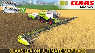 Farming Simulator 17 CLAAS LEXION ULTIMATE MAP PACK [upl. by Aun]