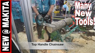 12 New Makita Tools JUST ANNOUNCED at the GIE Expo New Arborist Saw Put To The Test [upl. by Rycca]