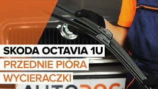 Jak wymienić przednie wycieraczki w SKODA OCTAVIA 1U TUTORIAL  AUTODOC [upl. by Emma]