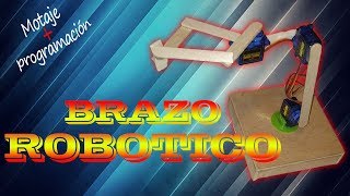 BRAZO ROBOTICO con ARDUINO  PROYECTO Fácil y Rápido [upl. by Ardis471]