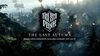 Frostpunk The Last Autumn  Ambient  Unreleased OST [upl. by Nahtnhoj]