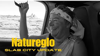 Slab City Natureglo update [upl. by Mendy]