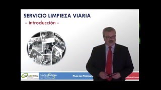 Introducción al Servicio de Limpieza Viaria Bloque 11 [upl. by Adierf]