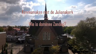 Kennismaken met de Julianakerk  Wie is dominee Zondag [upl. by Nob931]