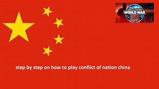 Conflict of Nations  China ep8 step by step how to play [upl. by Betteann]