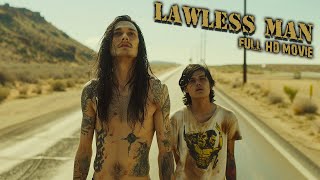 Best Crime Drama 💥 LAWLESS MAN 💥 Living by the law is boring Full HD Movies in English [upl. by Henricks]