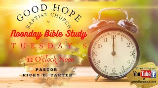 Noonday Bible Study [upl. by Rodman]