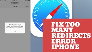 How to resolve the too many redirects error on Safari  iPhone [upl. by Lledrac]