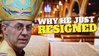 Justin Welby QUITS Over Church Abuse Scandal [upl. by Lapham108]