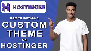 How to install a custom theme on hostinger 2024 [upl. by Lahey]